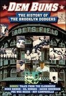 Dem Bums - The History of the Brooklyn Dodgers