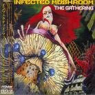 Infected Mushroom - The Gathering