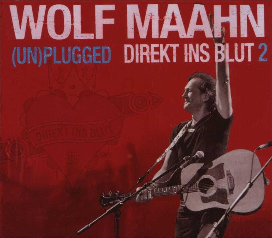 Wolf Maahn - Direkt Ins Blut 2 - Un-Plug 2 CD