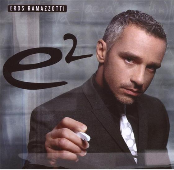 Eros Ramazzotti - E2 - Standard International 2 CD