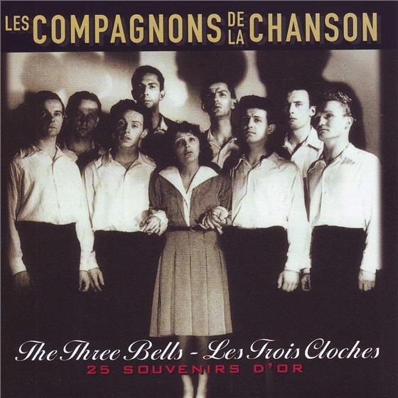 Les Compagnons De La Chanson - Trois Cloches - 25 Souvenirs