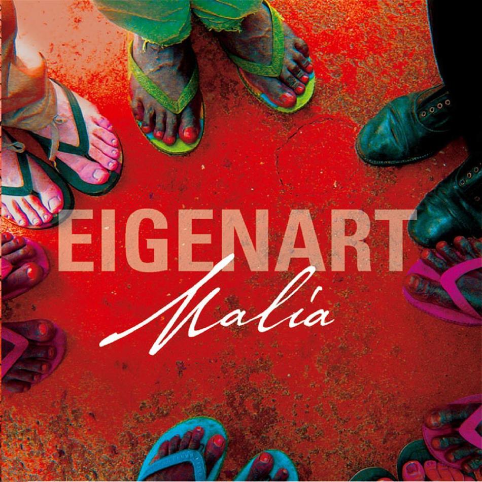 Eigenart - Malia