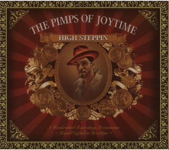 Pimps Of Joytime - High Steppin