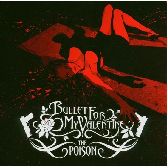 Bullet For My Valentine - Poison - New Edtion