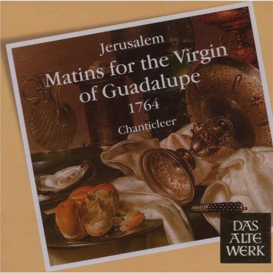 Chanticleer & Jerusalem - Matins For The Virgin Of