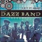 Dazz Band - Let It Whip