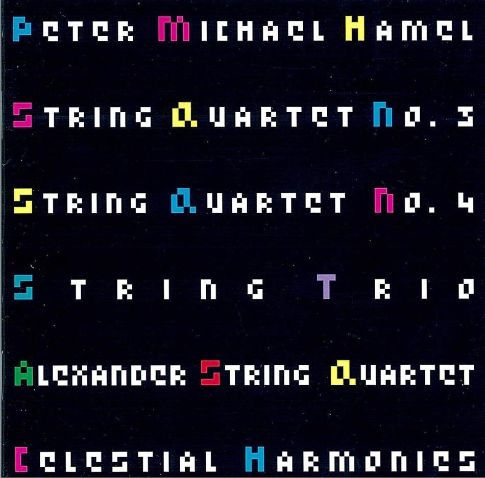 Alexander String Quartet & Hamel - Streichquartette