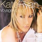 Kate Ryan - Voyage Voyage