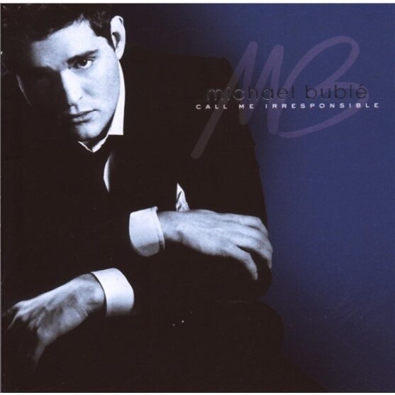 Michael Buble - Call Me Irresponsible Tour Edition, 2 CDs