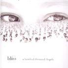 Bliss - A Hundred Thousand Angels