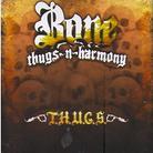 Bone Thugs N Harmony - T.H.U.G.S.