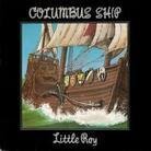 Little Roy - Columbus Ship & Dubs