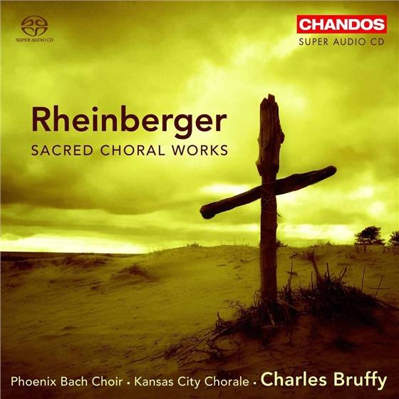 Phoenix Bach Choir & Rheinberger - Sacred Choral Works SACD