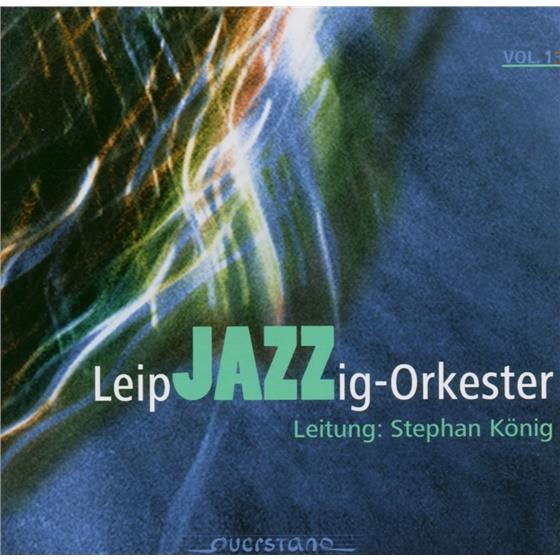 Leipjazzig-Orkester - Vol 1
