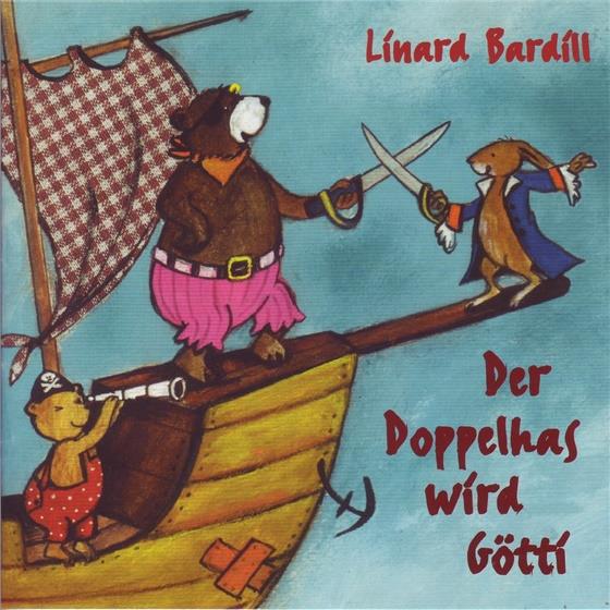 Linard Bardill - Der Doppelhas Wird Götti