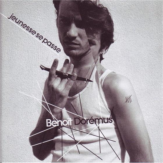 Benoit Doremus - Jeunesse Se Passe