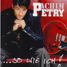 Achim Petry - So Wie Ich