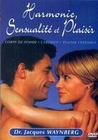 Harmonie, sensualité et plaisir - Corps de femme - Caresses - Plaisir ensemble
