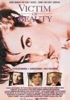 Victim of beauty