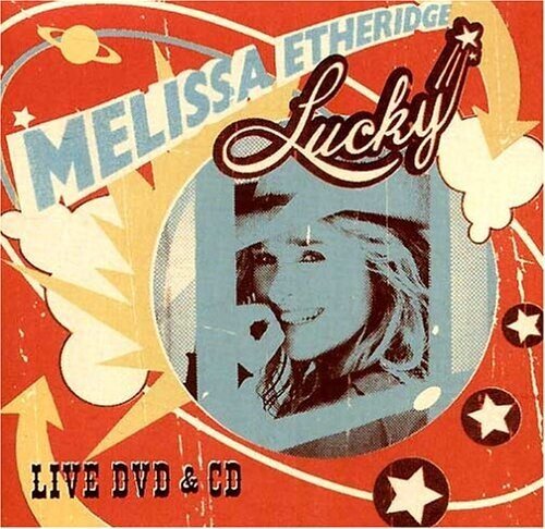 Etheridge Melissa - Lucky live Jewel Case, DVD + CD