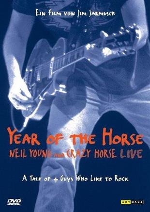 Neil Young & Crazy Horse - Year of the horse