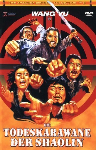 Die Todeskarawane der Shaolin