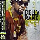 Delly Ranks - Break Free