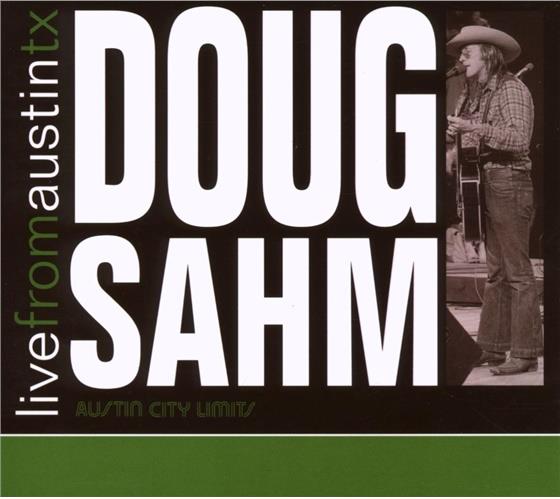 Doug Sahm - Live From Austin