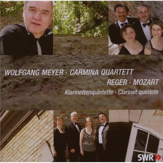 Carmina Quartett / Meyer Wolfgang & Mozart / Reger - Klarinettenquintette