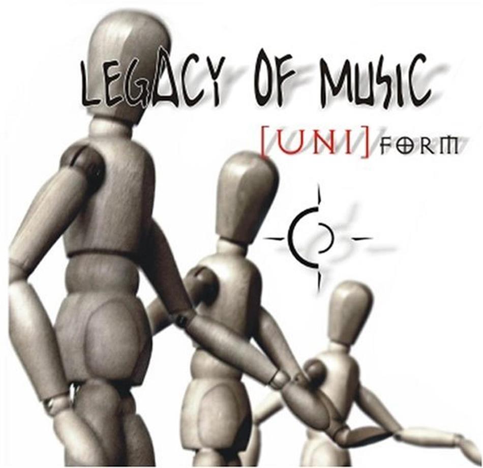 Legacy Of Music - Uni-Form 2.0