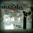 Mattafix - Rhythm & Hymns