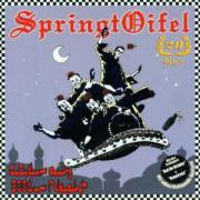 Springtoifel - Lieder Aus 2001Er Nacht