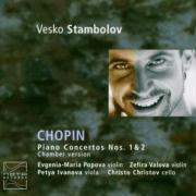 Vesko Stambolov & Frédéric Chopin (1810-1849) - Klavierkonzerte 1 & 2 Quarettfassung