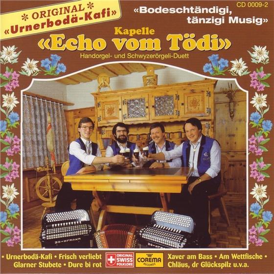 Echo Vom Tödi - Bodeschtändigi,Tänzigi Musig