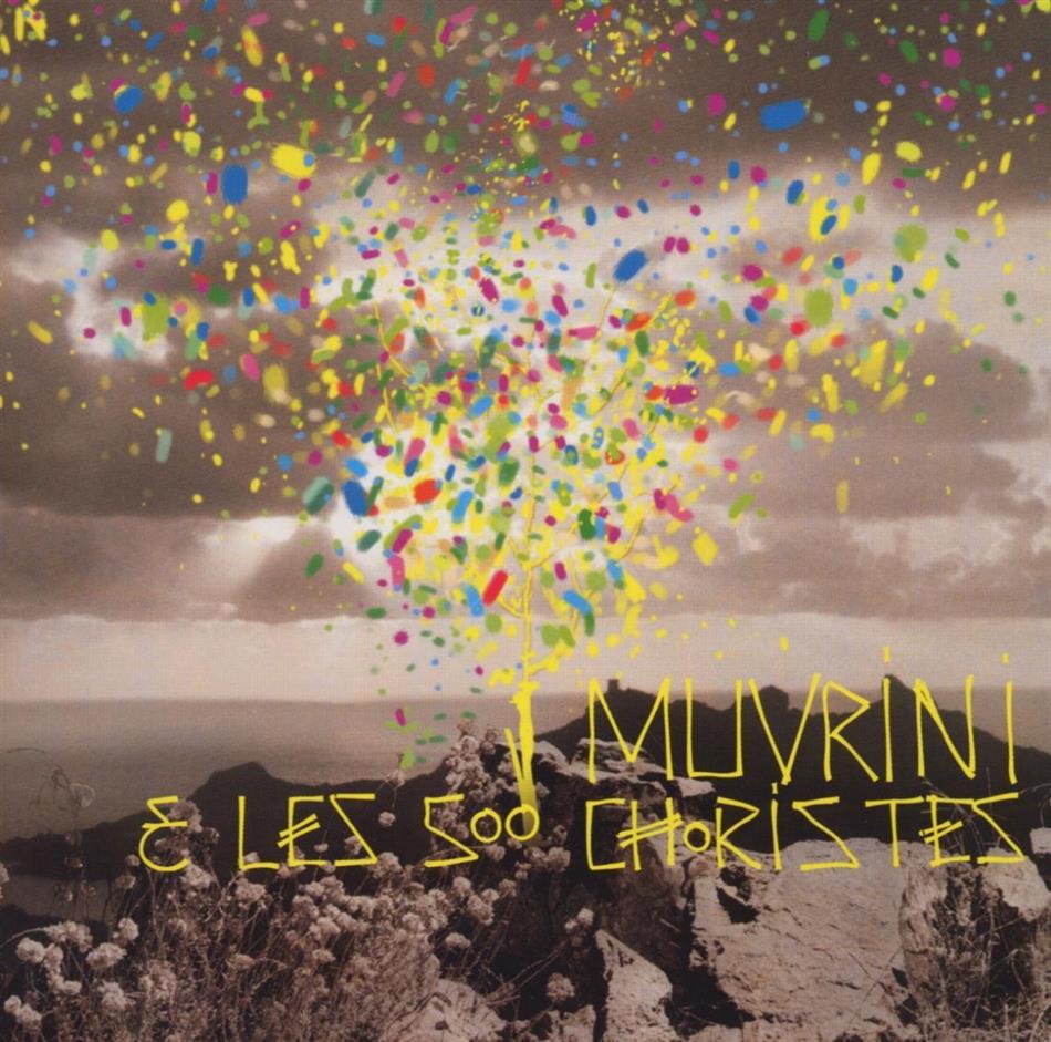 I Muvrini - I Muvrini Et Les 500 Choristes