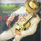 Mark O'connor - Heroes