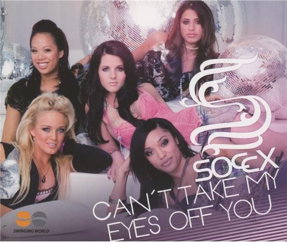 Soccx - Can T Take My Eyes Off You