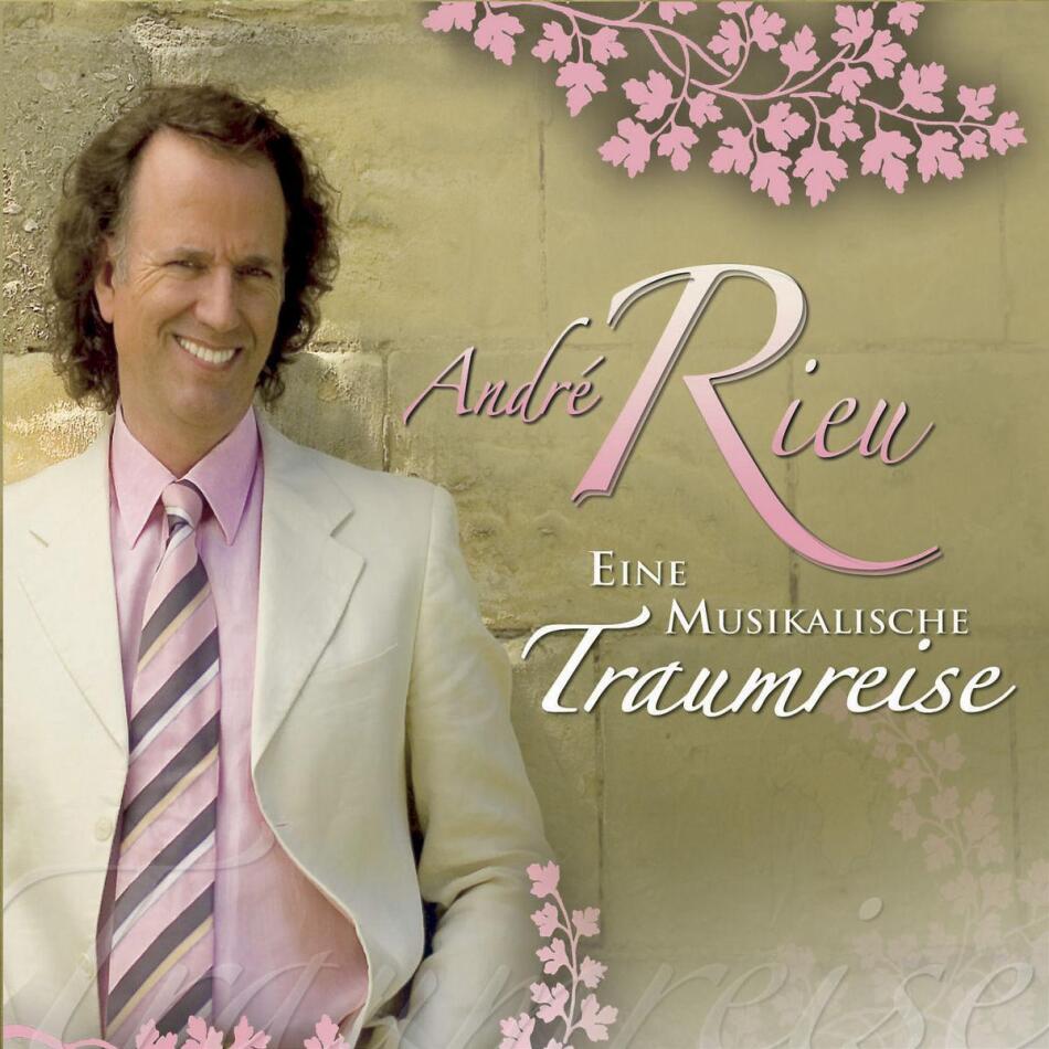 Andre Rieu - Eine Musikalische Traumreise 3 CD