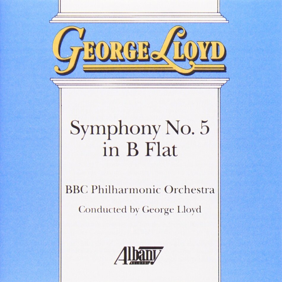 Lloyd George/Bbc Philharmonic & George Lloyd - Symphony 5