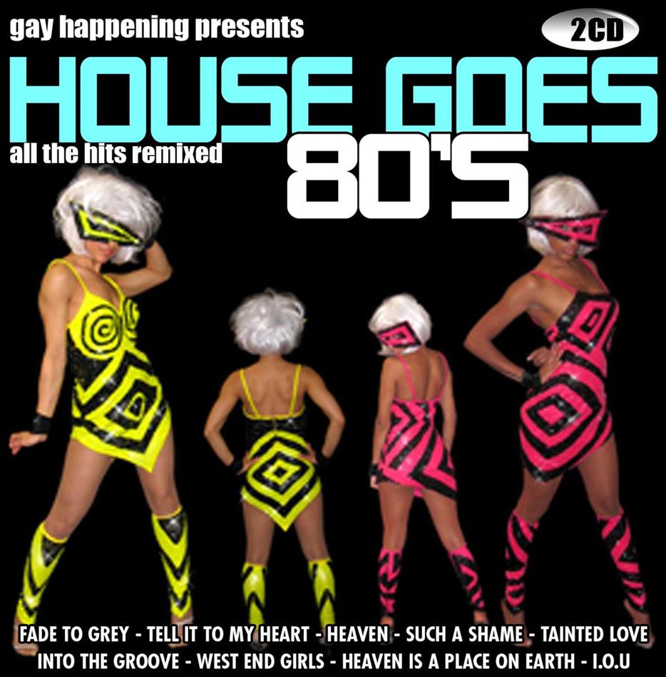 Gay Happening - Presents House Goes 80'S 2 CD