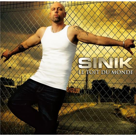 Sinik - Le Toit Du Monde CD + DVD