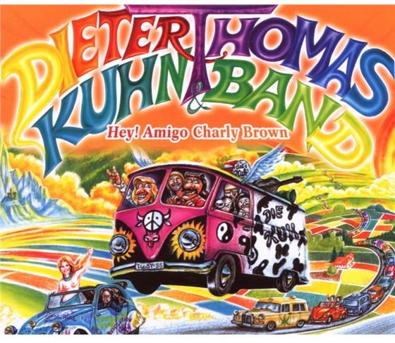 Dieter Thomas Kuhn - Hey! Amigo Charly Brown