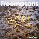 Freemasons - Unmixed