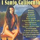 I Santo California - Monica