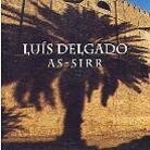 Luis Delgado - As-Sirr