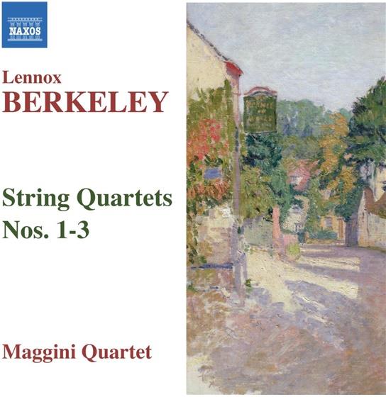 Maggini Quartet & Berkeley Lennox - Streichquart Nr 1-3