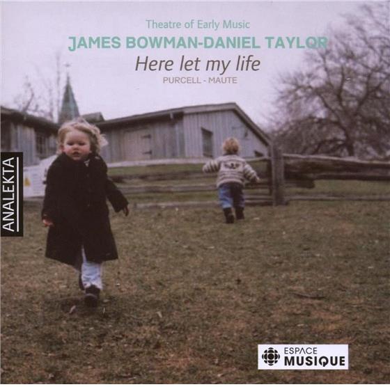 Taylor Daniel, Kontratenor & --- - Here Let My Life