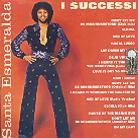 Santa Esmeralda - I Successi
