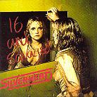 Silverhead - 16 And Savaged