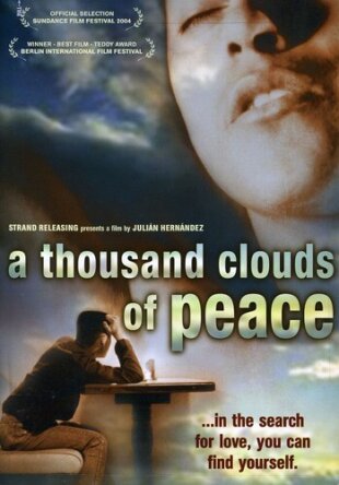 A thousand clouds of peace (2003)